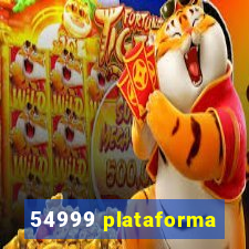 54999 plataforma